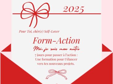 Form-action : 7 jours pour passer à l’action : Deuxième étape